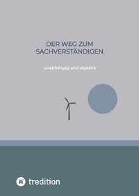 Der Weg zum Sachverständigen
