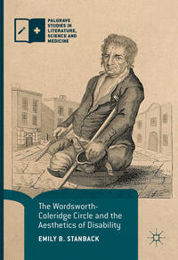 The Wordsworth-Coleridge Circle and the Aesthetics of Disability