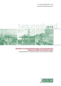 17. Grazer Baubetriebs- und Bauwirtschaftssymposium, Tagungsband 2019