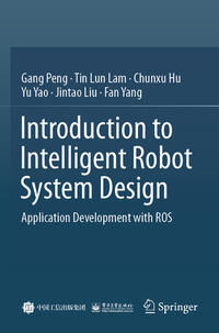 Introduction to Intelligent Robot System Design