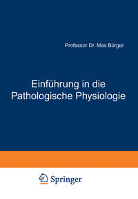 Einführung in die Pathologische Physiologie