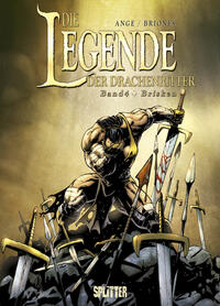 Die Legende der Drachenritter. Band 4