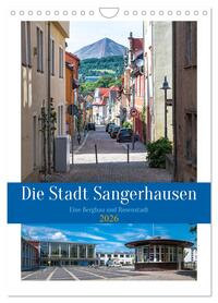 Die Stadt Sangerhausen (Wandkalender 2026 DIN A4 hoch), CALVENDO Monatskalender
