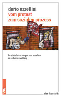 Vom Protest zum sozialen Prozess