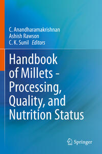 Handbook of Millets - Processing, Quality, and Nutrition Status