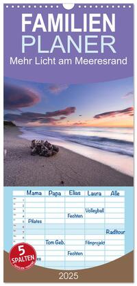Familienplaner 2025 - Mehr Licht am Meeresrand mit 5 Spalten (Wandkalender, 21 x 45 cm) CALVENDO