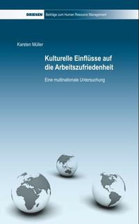 Kulturelle Einflüsse auf die Arbeitszufriedenheit