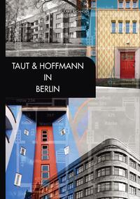 Architekten in Berlin / Taut &amp; Hoffmann in Berlin