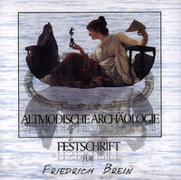 Altmodische Archäologie