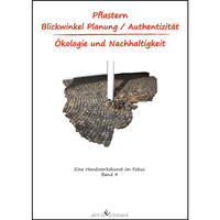Pflastern Blickwinkel Planung/Authentizität Ökologie und Nachhaltigkeit