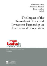 Vorderes Coverbild The Impact of the Transatlantic Trade and Investment Partnership on International Cooperation