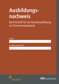 Vorderes Coverbild Ausbildungsnachweis Zimmererhandwerk