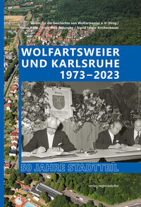Vorderes Coverbild Wolfartsweier und Karlsruhe 1973–2023