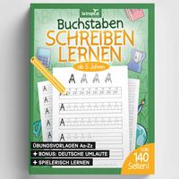 Buchstaben schreiben lernen ab 5 Jahren