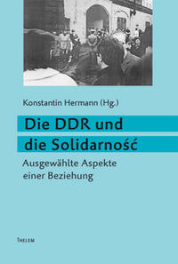 Die DDR und die Solidarnosc