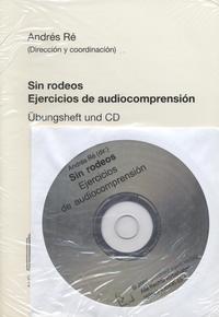 Sin rodeos. Ejercicios de audiocomprensión