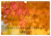 Lieblingsfarbe Herbst (Wandkalender 2025 DIN A4 quer), CALVENDO Monatskalender