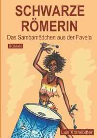 Vorderes Coverbild SCHWARZE RÖMERIN