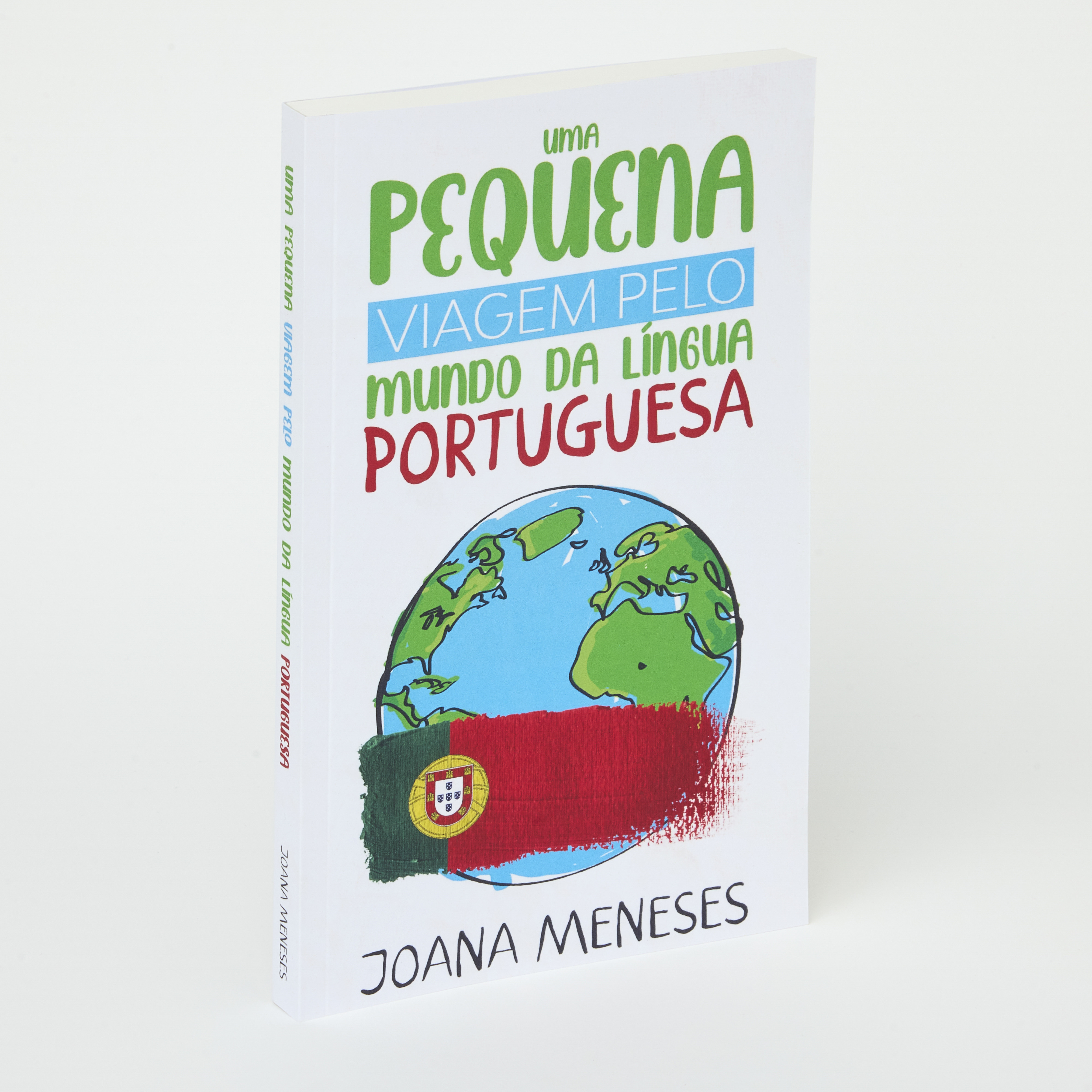 Uma pequena viagem pelo Mundo da Língua Portuguesa