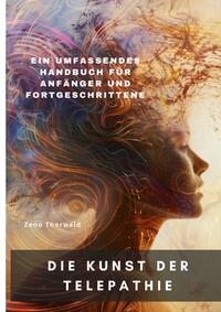 Die Kunst der Telepathie