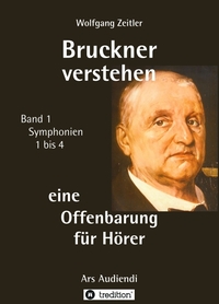 Bruckner verstehen 1 - eine Offenbarung für Hörer, Melomorphosen Band 1, sichtbar gemachte Informationsmatrix für embodiment