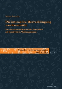Die interaktive Hervorbringung von Kreativität