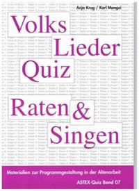 Volksliederquiz - Raten und Singen / Volksliederquiz - Raten und Singen Band 1