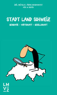 Stadt Land Schweiz