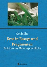Vorderes Coverbild Eros in Essays und Fragmenten