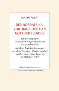 Der Nordafrika-Vortrag Christian Gottlieb Ludwigs