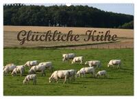 Glückliche Kühe (Wandkalender 2025 DIN A3 quer), CALVENDO Monatskalender