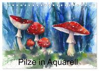 Pilze in Aquarell (Tischkalender 2026 DIN A5 quer), CALVENDO Monatskalender