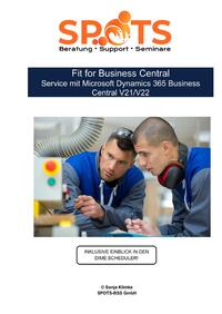 Business Central 2021 Wave 1 / Fit for Business Central Service mit Microsoft Dynamics 365 Business Central V21/V22/Bd. 8
