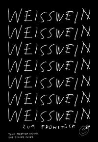 Weisswein zum Frühstück