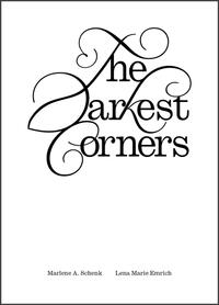 The Darkest Corners
