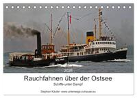 Rauchfahnen über der Ostsee - Schiffe unter Dampf (Tischkalender 2026 DIN A5 quer), CALVENDO Monatskalender