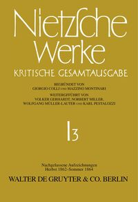 Nachgelassene Aufzeichnungen (Herbst 1862 - Sommer 1864)