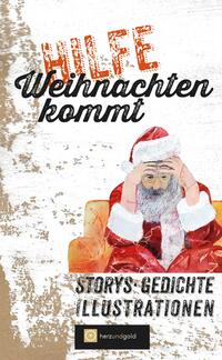 Vorderes Coverbild Hilfe, Weihnachten kommt!