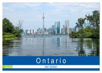 Ontario - Der Süden (Wandkalender 2025 DIN A2 quer), CALVENDO Monatskalender