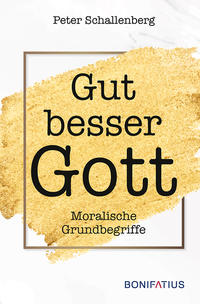 Gut besser Gott