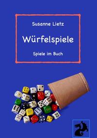 Spiele im Buch / Würfelspiele