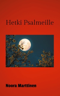 Hetki Psalmeille
