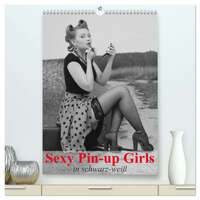 Sexy Pin-up Girls in schwarz-weiß (hochwertiger Premium Wandkalender 2026 DIN A2 hoch), Kunstdruck in Hochglanz