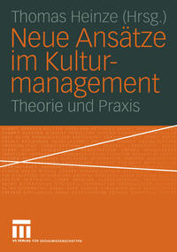 Neue Ansätze im Kulturmanagement
