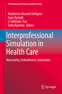 Interprofessional Simulation in Health Care