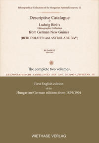 Descriptive Catalogue of Ludwig Biro´‘s Ethnographic Collection