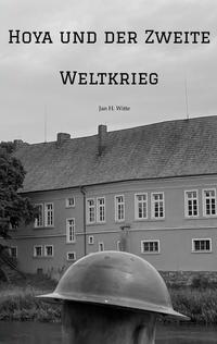 Hoya und der Zweite Weltkrieg