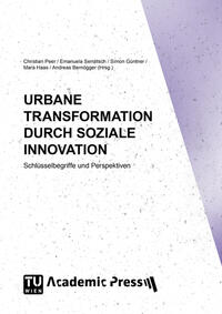 URBANE TRANSFORMATION DURCH SOZIALE INNOVATION