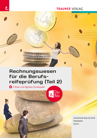 Vorderes Coverbild Rechnungswesen für die Berufsreifeprüfung (Teil 2) + TRAUNER-DigiBox + E-Book