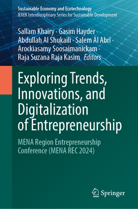 Exploring Trends, Innovations, and Digitalization of Entrepreneurship